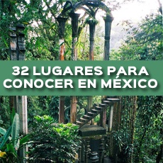 32 LUGARES PARA CONOCER EN MÉXICO